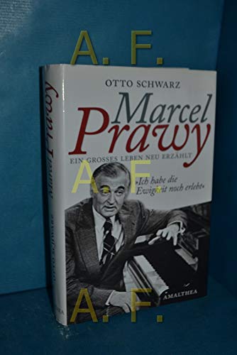 Beispielbild fr Marcel Prawy. Ein grosses Leben neu erzhlt zum Verkauf von medimops