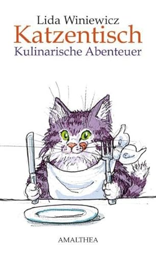 Beispielbild fr Katzentisch: Kulinarische Abenteuer zum Verkauf von medimops