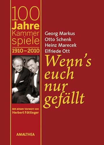 Stock image for WENN'S EUCH NUR GEFLLT 100 Jahre Kammerspiele 1910-2010 for sale by Verlag fr Filmschriften