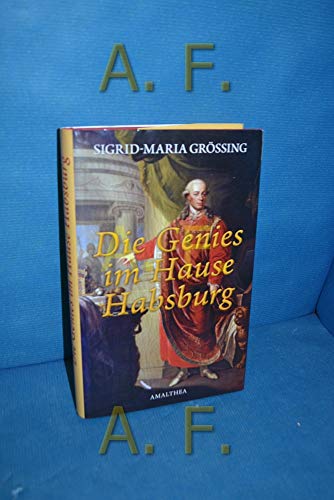 Stock image for Die Genies im Hause Habsburg for sale by medimops
