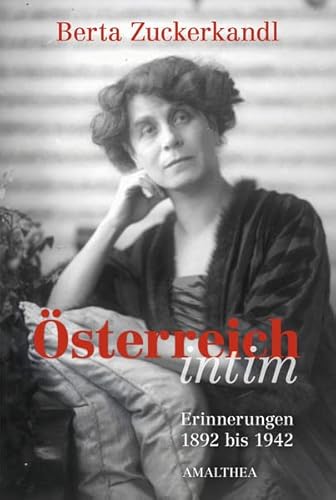 Stock image for sterreich intim: Erinnerungen 1892 bis 1942 for sale by medimops