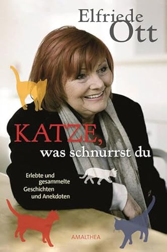 Beispielbild fr Katze, was schnurrst du. Erlebte und gesammelte Geschichten und Anekdoten. zum Verkauf von Buchhandlung Gerhard Hcher