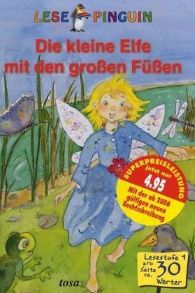 9783850030052: Die kleine Elfe mit den grossen Fssen: Lesepinguin - Kohm, Ines A