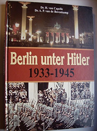 Beispielbild fr Berlin unter Hitler 1933-1945 zum Verkauf von medimops