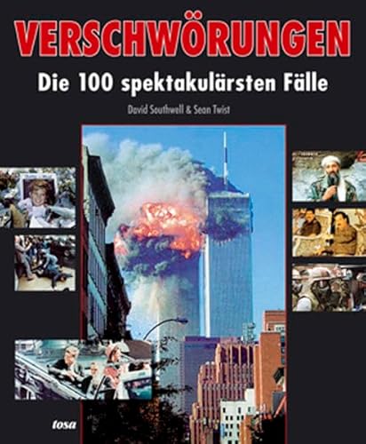 Stock image for Verschwrungen: Die 100 spektakulrsten Flle for sale by medimops