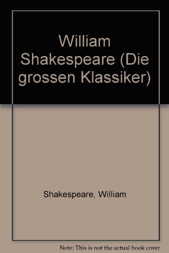 Stock image for Shakespeare I Die grossen Klassiker Band 14 for sale by Versandantiquariat Felix Mcke