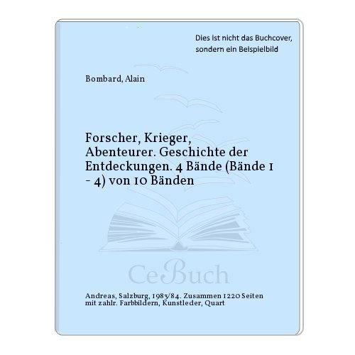 Auf Den Spuren Großer Entdecker - Forscher, Krieger, Abenteurer Band 9 - Berge Vulkane, Höhlen Un...