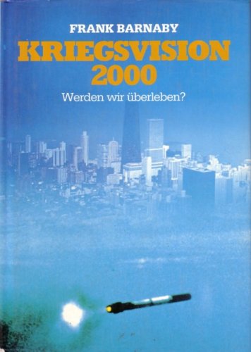 Beispielbild fr Kriegsvision 2000 Werden wir berleben? zum Verkauf von Bernhard Kiewel Rare Books