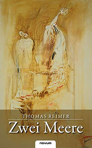 Zwei Meere (German Edition) (9783850221665) by Reimer, Thomas