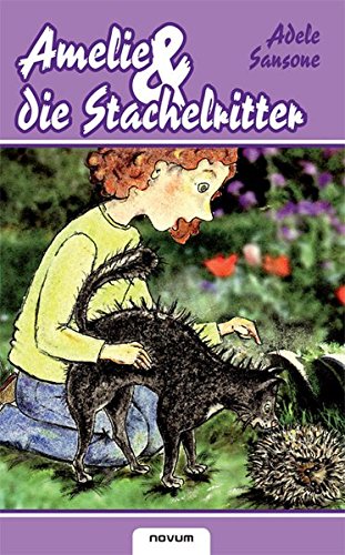 Stock image for Amelie und die Stachelritter for sale by Buchmarie