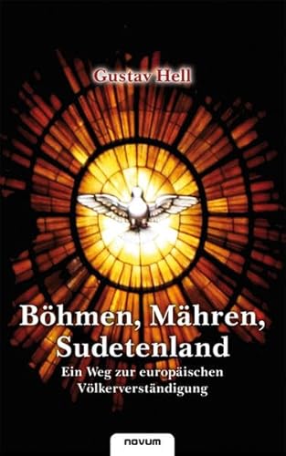 Beispielbild fr Bhmen, Mhren, Sudetenland - Ein Weg zur europischen Vlkerverstndigung zum Verkauf von medimops