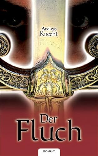 Stock image for Der Fluch [Paperback] Knecht, Andreas for sale by tomsshop.eu