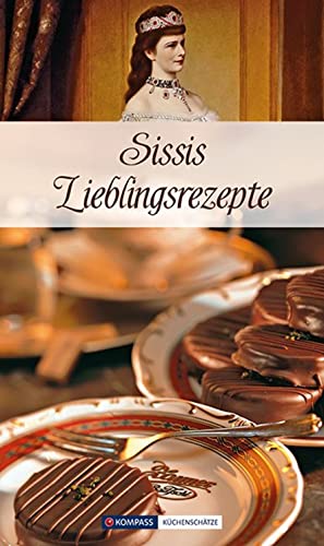 9783850260046: Sissis Lieblingsrezepte