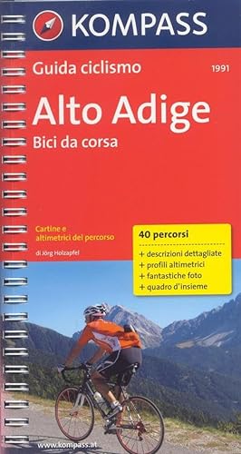 Beispielbild fr Guida Ciclistica & Mountainbike N. 1991. Alto Adige zum Verkauf von medimops