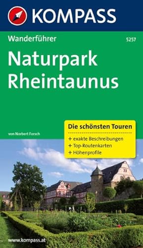 Beispielbild fr Naturpark Rheintaunus: Wanderfhrer mit Tourenkarten und Hhenprofilen zum Verkauf von medimops