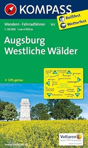 KOMPASS Wanderkarte Augsburg - Westliche Wälder: Wanderkarte mit Radrouten. GPS-genau. 1:50000 (KOMPASS-Wanderkarten, Band 162) - KOMPASS-Karten GmbH