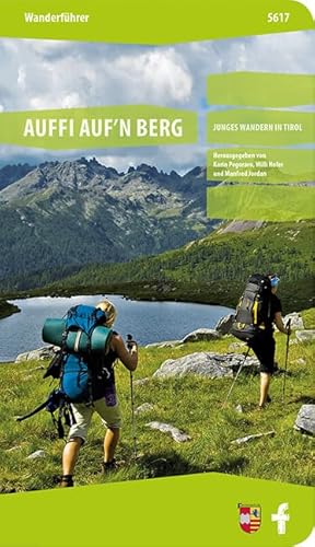 Imagen de archivo de Auffi auf'n Berg: Wanderfhrer mit Tourenkarten a la venta por medimops