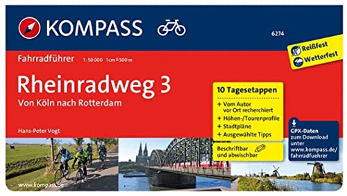 Beispielbild fr Rheinradweg 3 - Von Kln nach Rotterdam: Fahrradfhrer mit Top-Routenkarten im optimalen Mastab. zum Verkauf von medimops