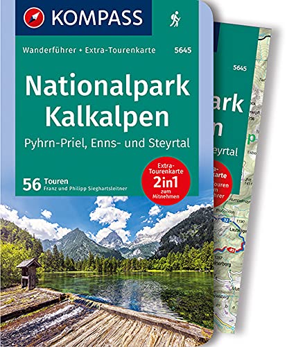 Nationalpark Kalkalpen - Ennstal - Steyrtal - Garstnertal: Wanderführer mit Tourenkarte im Maßstab 1:50.000 zum Mitnehmen und Höhenprofilen - Sieghartsleitner, Franz und Philipp