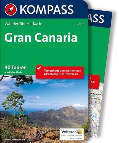 KOMPASS Wanderführer Gran Canaria: Wanderführer mit Extra-Tourenkarte 1:50.000, 40 Touren, GPX-Daten zum Download - Mertz Peter