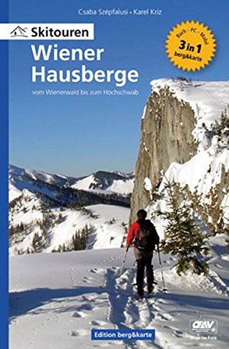 Beispielbild fr Skitouren Wiener Hausberge - vom Wienerwald bis zum Hochschwab zum Verkauf von medimops