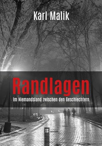 9783850287265: Randlagen: Im Niemandsland zwischen den Geschlechtern