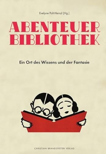 Abenteuer Bibliothek - Ein Ort des Wissens und der Fantasie