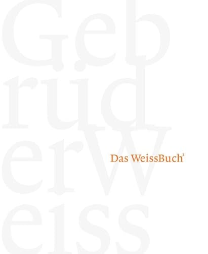 9783850334631: Das WeissBuch