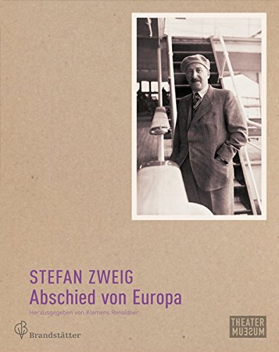 9783850336581: Stefan Zweig - Abschied von Europa