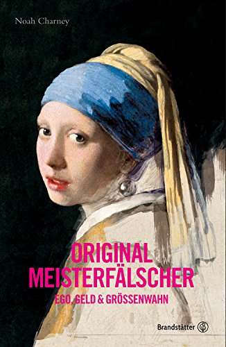 9783850339216: Original Meisterflscher: Ego, Geld & Grenwahn