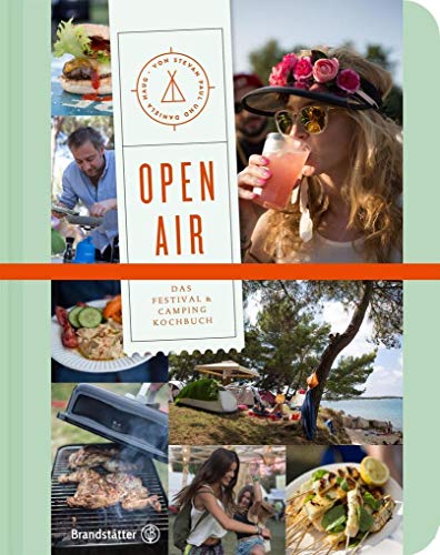 Beispielbild fr Open Air - Das Festival- & Camping-Kochbuch zum Verkauf von medimops