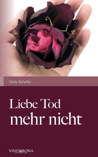 Imagen de archivo de Liebe Tod Mehr Nicht a la venta por medimops