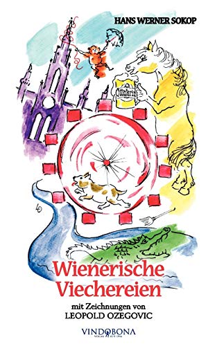 Beispielbild fr Wienerische Viechereien. zum Verkauf von Buchhandlung Gerhard Hcher