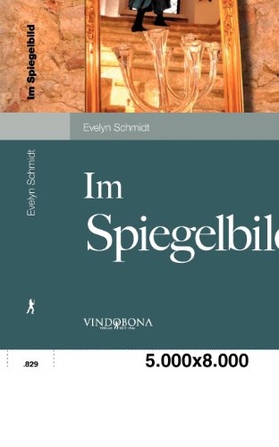 9783850407168: Im Spiegelbild