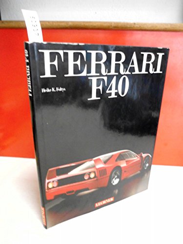 9783850490658: Ferrari F40