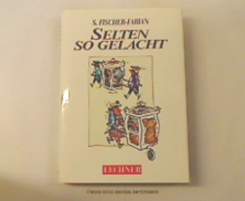 Stock image for Selten so gelacht for sale by Gabis Bcherlager