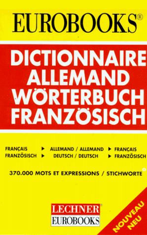 Beispielbild fr Lechner's Franz sisch W rterbuch. Deutsch - Franz sisch / Franz sisch - Deutsch. Neu zum Verkauf von AwesomeBooks