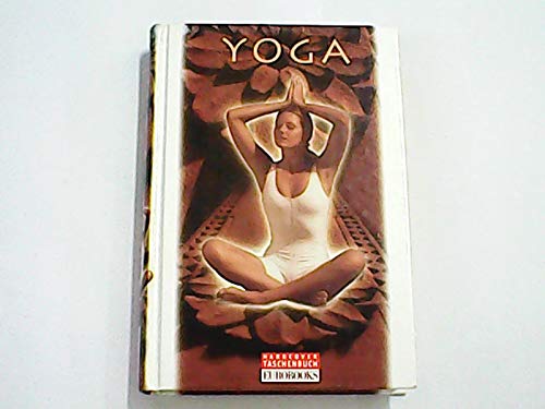 Beispielbild fr Yoga - Indien Yogapraxis zum Verkauf von Versandantiquariat Felix Mcke