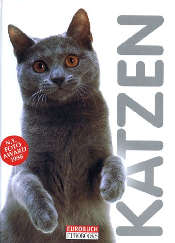 Imagen de archivo de Katzen - Original English Title: Legacy Of The Cat - First German Language Edition - First Edition Thus Issued a la venta por Better World Books Ltd