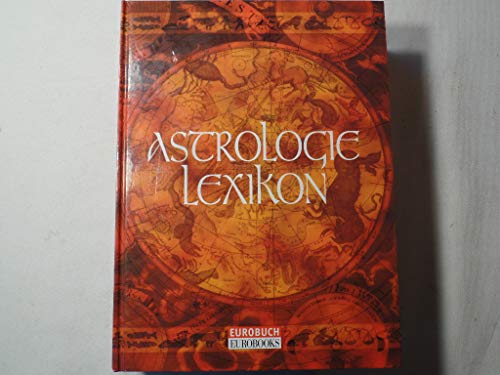 Beispielbild fr Astrologie Lexikon zum Verkauf von Sammlerantiquariat