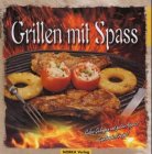 Beispielbild fr Grillen mit Spass zum Verkauf von ralfs-buecherkiste