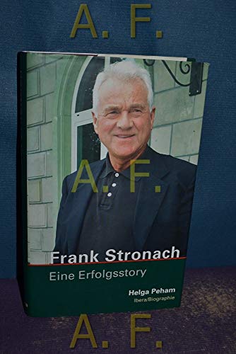 Beispielbild fr Frank Stronach: Eine Erfolgsstory zum Verkauf von medimops