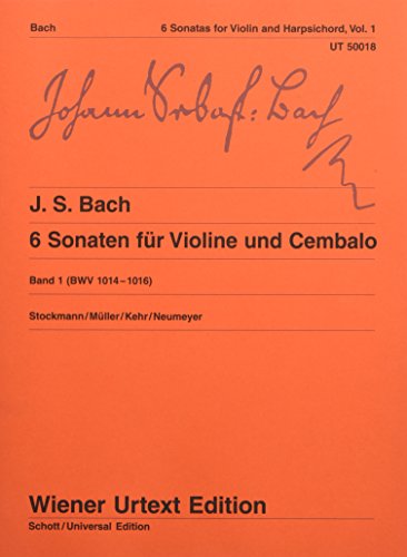 Beispielbild fr 6 Sonaten: Nach den Abschriften. Band 1. BWV 1014 - 1016. Violine und Cembalo (Klavier). (Wiener Urtext Edition) zum Verkauf von Buchpark