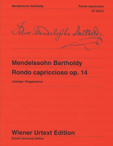 9783850557177: Rondo capriccioso: Edited from the sources by Ulrich Leisinger. Fingerings and Notes on Interpretation by Peter Roggenkamp.. op. 14. piano. (WIENER URTEXT)