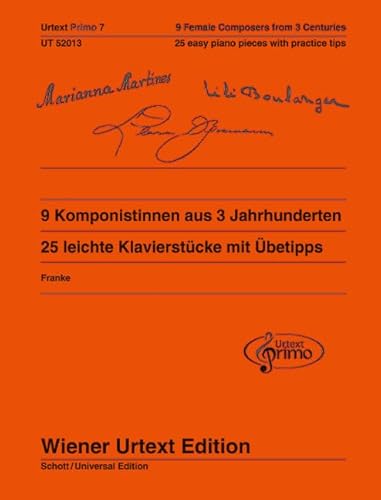 9783850558105: 9 Komponistinnen aus 3 Jahrhunderten: 25 leichte Klavierstcke mit Spiel- und betipps. Band 7. Klavier.