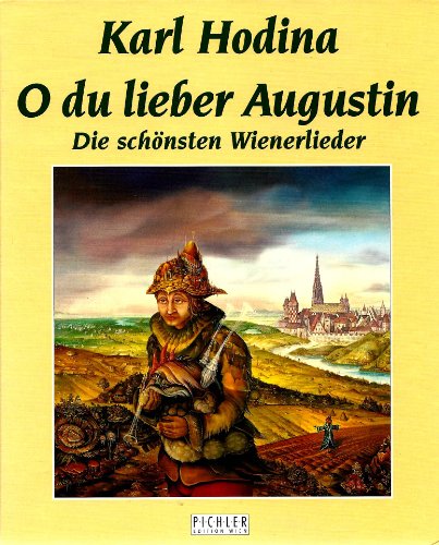 9783850581554: O du lieber Augustin