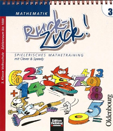 Beispielbild fr Mathematik Ruck-Zuck! 3. Spielerisches Mathetraining mit Clever & Speedy zum Verkauf von diakonia secondhand