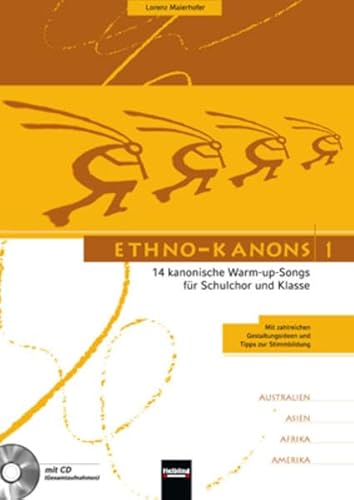 9783850615532: Ethno-Kanons 1: 14 kanonische Warm-up-Songs inklusive CD mit Gesamtaufnahmen aller Titel. SbNr. 116221