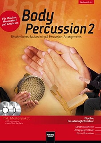 Beispielbild fr Body Percussion 2, inkl. Audio-CD + DVD zum Verkauf von medimops