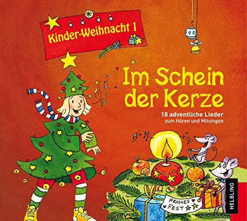 Imagen de archivo de Kinderweihnacht - Im Schein Der Kerze, 1 Audio-Cd: 18 Adventliche Lieder Zum Hren Und Mitsingen a la venta por Revaluation Books